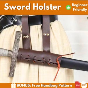 May include: Brown leather sword holster with a decorative stitch pattern. The holster is attached to a brown leather belt with a silver buckle. A silver sword is in the holster. The image includes the text "Sword Holster" and "Beginner Friendly".