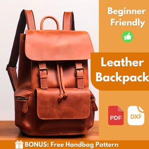 Peut inclure: Un sac à dos en cuir marron avec deux grandes poches avant et des bretelles réglables. Le sac à dos est étiqueté "Facile pour les débutants" et "Sac à dos en cuir". L'image comprend également un patron de sac à main gratuit en prime.