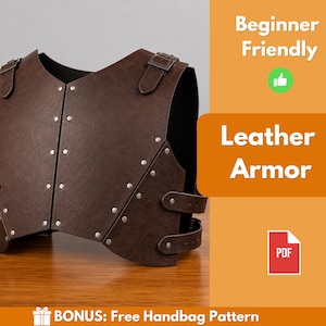 May include: A dark brown leather chest armor piece featuring silver-toned metal rivets along the seams and adjustable side straps with buckles. The image includes text reading Beginner Friendly, Leather Armor, PDF, and BONUS: Free Handbag Pattern.