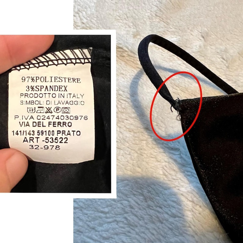 May include: Black fabric label with white text that reads "97%POLIESTERE 3%SPANDEX PRODOTTO IN ITALY SIMBOLI DI LAVAGGIO P.IVA 02474030976 VIA DEL FERRO 141/143 59100 PRATO ART-53522 32-978".