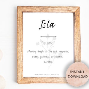 Isla Name Meaning, Nursery Sign, Printable Baby Name Sign, Instant download, Isla nursery sign, Printable name meaning, Isla meaning