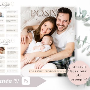 Family Lifestyle Posing Guide, Posing Prompts for Family Photographers, Newborn Lifestyle, Lifestyle Session, Lifestyle Guide, Posing, Canva