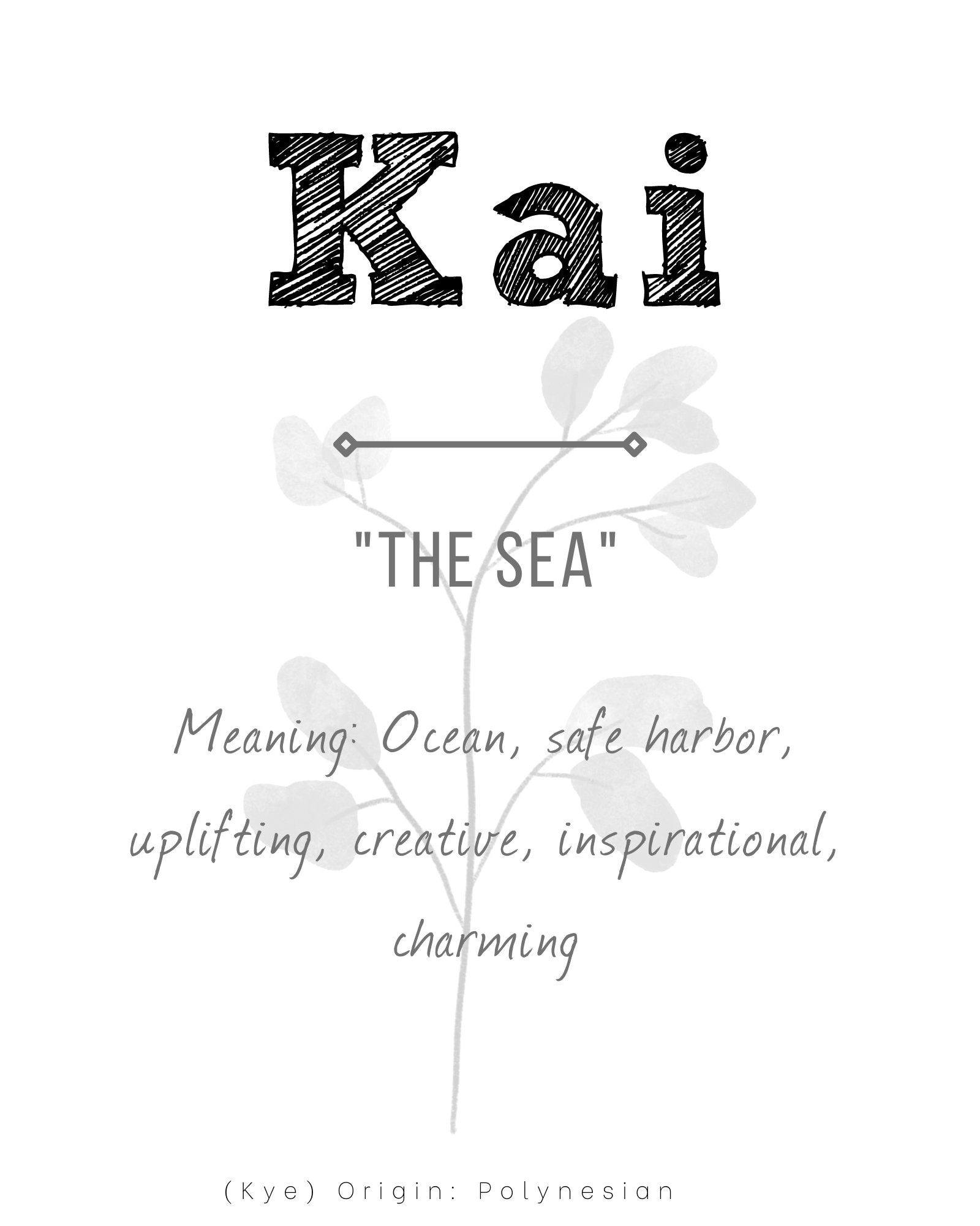 Kai Baby Name Meaning, Baby Nursery Sign, Printable Baby Name Sign, Instant Download, Kai