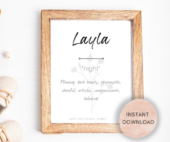 Layla Name Meaning, Nursery Sign, Printable Baby Name Sign