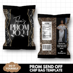 May include: A black and gold chip bag template with the text "Talia's Prom 2024" and a nutrition facts label that says "Party 100". The back of the bag has a photo of a person in a white dress and the text "Thanks for coming to send Talia off to the prom. IG: @taliasprom".