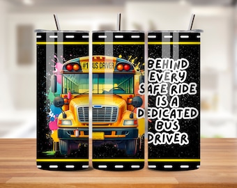 School bus driver Tumbler Wrap, 20 oz Skinny Straight Tumbler Design, Bus driver appreciation Quote Tumbler PNG for Instant Download, B2S07