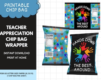 Teacher Appreciation Chip Bag Printable, Hands Down the Best Around, Instant Download, Chipbag for Teachers week, teacher end of year gift