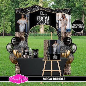 May include: A black and gold prom party decoration set with a photo booth, balloons, and a table with party favors. The photo booth has the text "Talia's PROM 2026". The set includes editable templates.