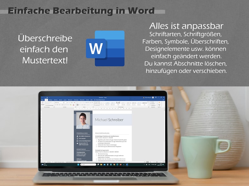 Peut inclure: Un ordinateur portable affichant un document Microsoft Word avec un exemple de CV. Le document est intitul&eacute; "Michael Schreiber" et comprend des sections pour "Ausbildung", "Berufserfahrung", "Qualifikationen", et "Kontakt". L'ordinateur portable est sur une table en bois avec une tasse verte et une figurine en bois.