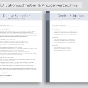 May include: A black and white document with the title "Motivationsschreiben & Anlagenverzeichnis" and the name "Denise Schreiber" at the top. The document is a cover letter and includes a list of attachments.