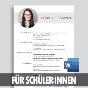 Puede incluir: Una plantilla de currículum vitae con el nombre LENA HOFMANN en la parte superior. El currículum incluye secciones para información personal, educación, experiencia laboral y habilidades. Una foto de una mujer con gafas está en la esquina superior izquierda. La parte inferior del currículum tiene el texto "FÜR SCHÜLER:INNEN".