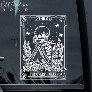 The Overthinker Skeleton Tarot Card Decal - Skeleton Sticker - Skeleton Vinyl Decal - Window Decal - Holographic Decal - Tarot Card