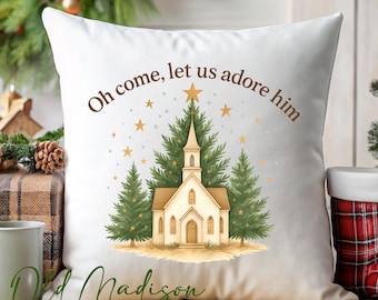 Christmas Pillow Cover - Oh Come Let Us Adore Him Pillow - Christmas Decor- Christmas Pillows - Christmas Throw Pillow - Pillow Cover