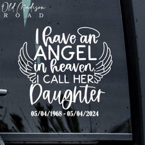 Angel in Heaven Bereavement Car Decal - Angels Wings Memorial Car Decal - Daughter Memorial Car Decal - Custom Memorial Decal
