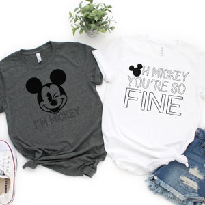 Couples Park Shirts, Matching Shirts, Oh Mickey Shirt, You're So Fine Shirt, Disney Matching Shirt, Mickey Shirt, Matching Disney
