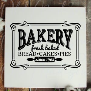 Bakery Kitchen Decal, Wall Decor, Door Decor, Sign Making Stencil, Custom Sign Decal, Farmhouse Decal, Kitchen Sign, Kitchen Sticker