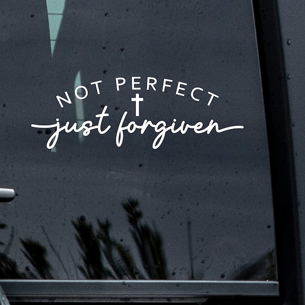 Not Perfect Just Forgiven Cross Decal, Christian Decal, God Car Decal, Forgiven Car Decal, Christian Car Decal, Gift For Mother, Jesus Decal