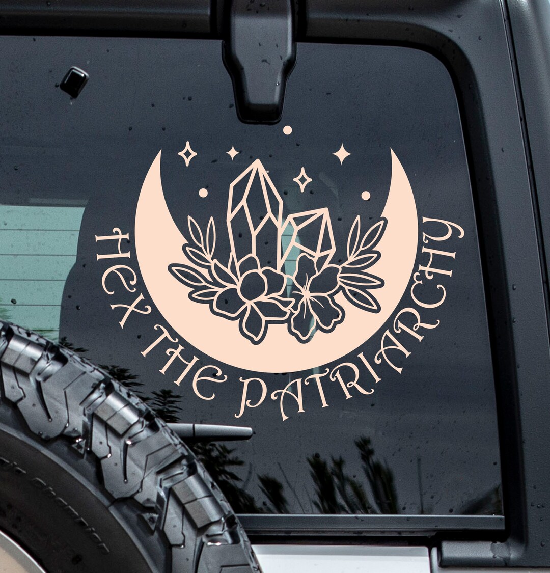 Hex the Patriarchy Decal Witch Car Decal Witch Truck Decal Etsy