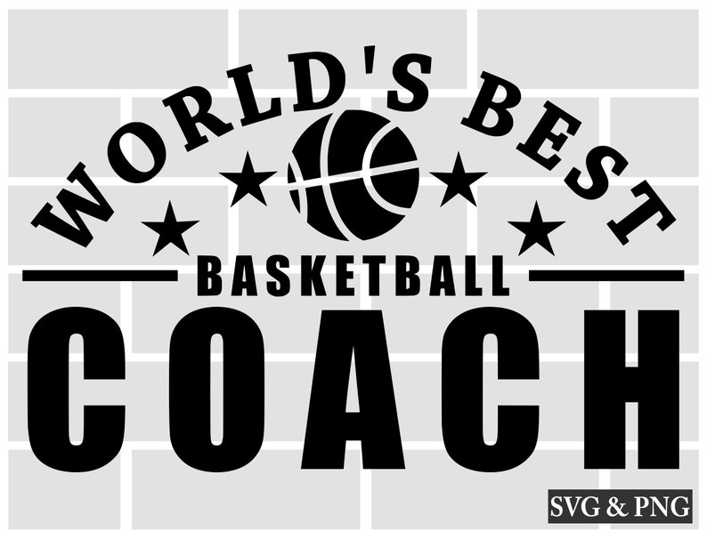 Basketball Coach SVG Worlds Best Coach SVG Basketball SVG Etsy