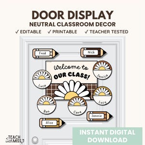 Neutral Classroom Door Display Sign | Neutral Classroom Welcome Sign | Editable Door Display | Back to School Decor | Teacher Door Sign
