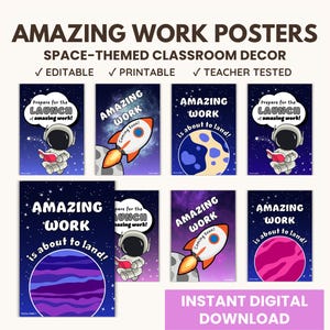 May include: A collection of space-themed classroom posters with the text "AMAZING WORK POSTERS." The posters feature astronauts, rockets, and planets against a starry background. The phrase "Instant Digital Download" is also included.