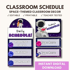 May include: A space-themed classroom schedule with editable and printable elements. The design features an astronaut, planets, and the text "Daily Schedule!" with sections for Morning Circle, Writing, and Numeracy. Additional sections say "type here".