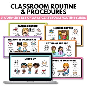 May include: A laptop screen shows classroom routine slides. The slides cover topics such as bathroom breaks, morning routines, walking in the hallway, sitting at the rug, lining up, and sitting in a chair. Each slide has illustrations and text.