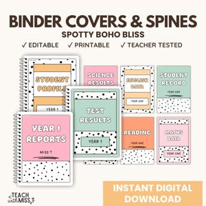 Spotty Boho Binder Covers and Spines: Editable Teacher Printables (Digital Download)