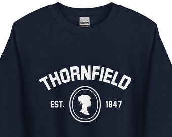 Thornfield Jane Eyre Charlotte Bronte - College Style - Classic Literature - Literacy & Reading - Bibliophiles Book Club - Unisex Sweatshirt