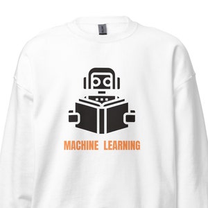 Maschinelles Lernen Sweatshirt - Roboter liest Buch - Lustiges Softwareentwicklung - Programmierer Pullover - Geschenk für Ihn - Roboter Geek-Entwickler