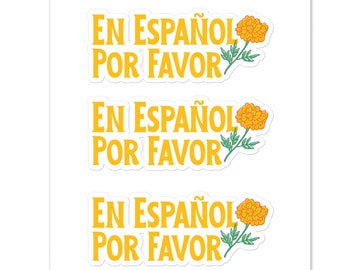 En Español Por Favor Ringelblumenaufkleber, Bewunderer der spanischen Sprache und Botanik, Nationalblume des mexikanischen Erbes, Spanischlehrer-Hauptschülerin