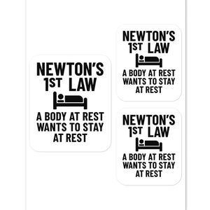 Piadas sobre a Primeira Lei de Newton, Adesivos, Humor Científico, Piada Engraçada de Física, Presente Nerd Único para Amantes da Física, Estudantes, Acadêmicos, Professores