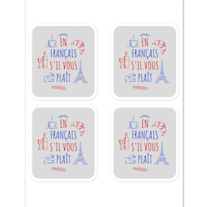 Stickers citations French Elegance En Francais S'il Vous Plait, Idéal pour les professeurs de français, les étudiants, les tuteurs et les francophones qui aiment la France