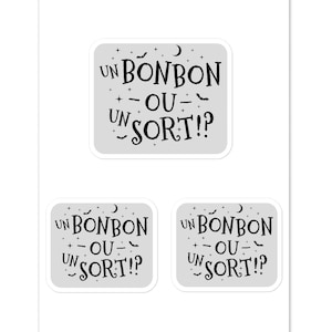 Des bonbons ou un sort, Un bonbon ou un sort, Sticker Halloween, Citation française drôle, cadeau pour professeur de français, étudiant en majeure ou étudiant, prof de langue