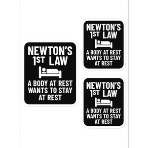 Pegatinas divertidas de la primera ley de Newton, chistes de física y humor científico para académicos y expertos, regalo divertido y nerd para un estudiante de física