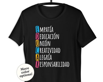 Educar T-Shirt, En Español, Spanish Teacher Quote, Bilingual Saying, Language School Education Teacher Student Phrase, Latina Latino Gift