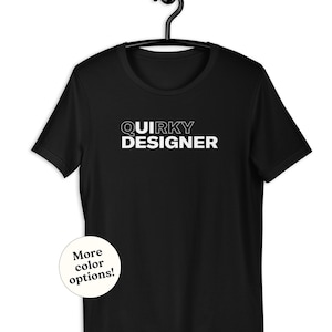 Diseñador de interfaz de usuario peculiar - Diseño de experiencia de usuario divertido - Frase de investigación de experiencia de usuario interesante - Cita ingeniosa sobre diseño gráfico - Accesibilidad UX - Camiseta