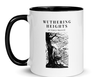 Heathcliff's Wuthering Heights Emily Bronte Tribute Coffee Mug, Ideal for Victorian Literature Lovers, English Professors, Bronte Fanatics