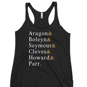 Six Wives of Henry VIII Fun Women Tank Top, History Buffs, English Teachers, Tudor Enthusiasts, British Monarchy Fans, History Students