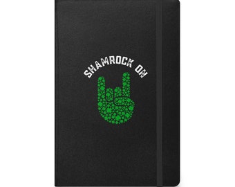 Rockin St Paddys Day mit Shamrock Sign Hardcover gebundenes Notizbuch, Geschenk für Metal Fans, irische Musikliebhaber, Festival Urlaub, irische Kultur