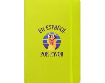 En Español Por Favor Hardcover Bound Notebook, Spanish Language Teachers, Gift for Language Educators, Students, Lined Paper Notepad