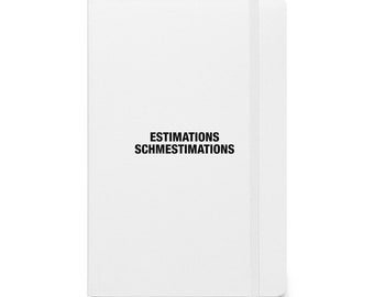 Puede incluir: Cuaderno blanco con cierre de banda elástica negra y el texto "ESTIMATIONS SCHMESTIMATIONS" impreso en la portada.