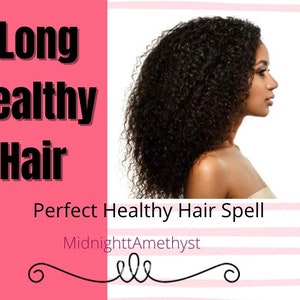 Powerful Hair Spell, long hair, thicker hair, hair that grows faster, fill in bald spots, hair loss help, voluminous hair, moisturized hair