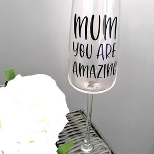 Mum Mummy Nan Grandmother You Are Amazing Champagne Prosecco Wine Glass Flute | Mother&#39;s Day Gift