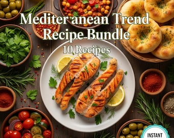 May include: A top-down shot of a Mediterranean recipe bundle with grilled salmon, olives, and various ingredients. The image includes text that reads "Mediterranean Trend Recipe Bundle" and "10 Recipes". A turquoise circle with the words "Instant Download" is in the bottom right corner.