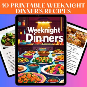 Easy Family Meals | Weeknight Dinners | 10 Printable Recipe eBook | Instant Digital Download PDF