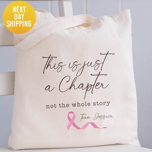This Is Just a Chapter Not The Whole Story Canvas Bag, Cancer Support Bag, Breast Cancer Awareness Motivational Gift, Fight Cancer Tote Bag