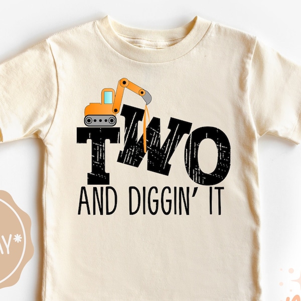 Two and Diggin' It Onesie®, 2nd Birthday Boy Shirt, Matching Birthday Shirt, Dump Truck Birthday, Excavator Birthday Shirt, Natural Tee