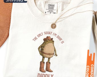 Koszulka Comfort Colors® „Jedyny przysiad, który robię, to Diddly”, zabawna koszulka z kowbojską żabą, koszulka z humorem westernowym, luźna koszulka gimnastyczna, sarkastyczny western