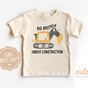 Big Brother T shirt, Big Brother Announcement Shirt, Big Brother Digger Bodysuit, Big Brother Under Construction, Pregnancy Announcement